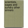 Scientists, Sages And Sundry Other Sinners door David J. Sheskin