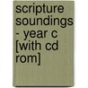 Scripture Soundings - Year C [with Cd Rom] by Unknown