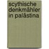 Scythische Denkmähler In Palästina