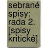 Sebrané Spisy: Rada 2. [Spisy Kritické] door Jan Neruda