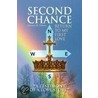 Second Chance  A Testimony Of A Love Story door Johnnie M. Nelson