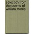 Selection from the Poems of William Morris