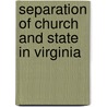 Separation of Church and State in Virginia door Hamilton James Eckenrode