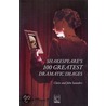 Shakespeare's 100 Greatest Dramatic Images by John Saunders