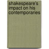 Shakespeare's Impact On His Contemporaries by E.A.J. Honigmann