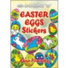 Shiny Easter Eggs Stickers [With Stickers] door Anna Pomaska