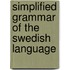Simplified Grammar of the Swedish Language