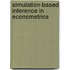 Simulation-Based Inference in Econometrics