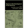 Slavery in the Development of the Americas door Onbekend