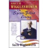 Smith Wigglesworth on Spirit Filled Living by Smith Wigglesworth