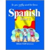 So You Really Want To Learn Spanish Book 2 by Simon Craft