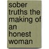 Sober Truths The Making Of An Honest Woman
