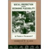 Social Protection vs. Economic Flexibility door Onbekend