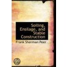 Soiling, Ensilage, And Stable Construction door Frank Sherman Peer