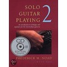 Solo Guitar Playing Book 2 [with Audio Cd] door Frederick M. Noad