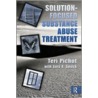 Solution-Focused Substance Abuse Treatment door Teri Pichot