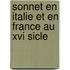 Sonnet En Italie Et En France Au Xvi Sicle