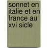 Sonnet En Italie Et En France Au Xvi Sicle by Hugues Vaganay
