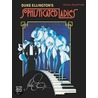 Sophisticated Ladies (Broadway Selections) door Duke Ellington