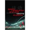 Sport, Revolution and the Beijing Olympics door Mel Brennan