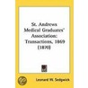 St. Andrews Medical Graduates' Association by Unknown