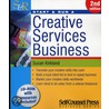 Start And Run A Creative Services Business by Susan Kirkland
