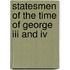 Statesmen Of The Time Of George Iii And Iv