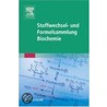 Stoffwechsel- und Formelsammlung Biochemie by Unknown