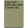 Stop Thief! / Haltet Den Dieb! 2 Audio-cds door Dagmar Puchalla