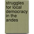 Struggles For Local Democracy In The Andes