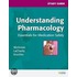 Study Guide For Understanding Pharmacology
