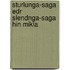 Sturlunga-Saga Edr Slendnga-Saga Hin Mikla