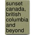 Sunset Canada, British Columbia And Beyond
