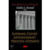 Supreme Court Appointment Process (Update) by Unknown