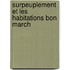 Surpeuplement Et Les Habitations Bon March