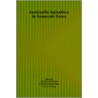 Sustainable Agriculture in Temperate Zones by Charles A. Francis