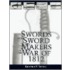 Swords And Sword Makers Of The War Of 1812
