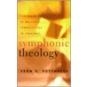 Symphonic Theologythe Validity Of Multiple door Vern Sheridan Poythress