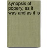Synopsis of Popery, As It Was and As It Is door William Hogan