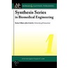 Synthesis Series In Biomedical Engineering door Sergio Cerutti