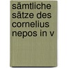 Sämtliche Sätze Des Cornelius Nepos In V door Alfred B�Hnisch