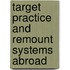 Target Practice and Remount Systems Abroad
