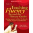 Teaching Fluency Beyond the Primary Grades