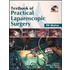Textbook Of Practical Laparoscopic Surgery