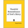 Thankful Remembrance Of God's Mercy (1624) door George Carleton