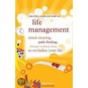 The  Feel Good Factory  On Life Management door Elisabeth Wilson
