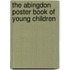 The Abingdon Poster Book of Young Children