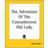The Adventure Of The Cantankerous Old Lady