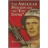 The American Mission And The 'Evil Empire'