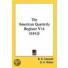 The American Quarterly Register V14 (1842) door S.H. Riddel